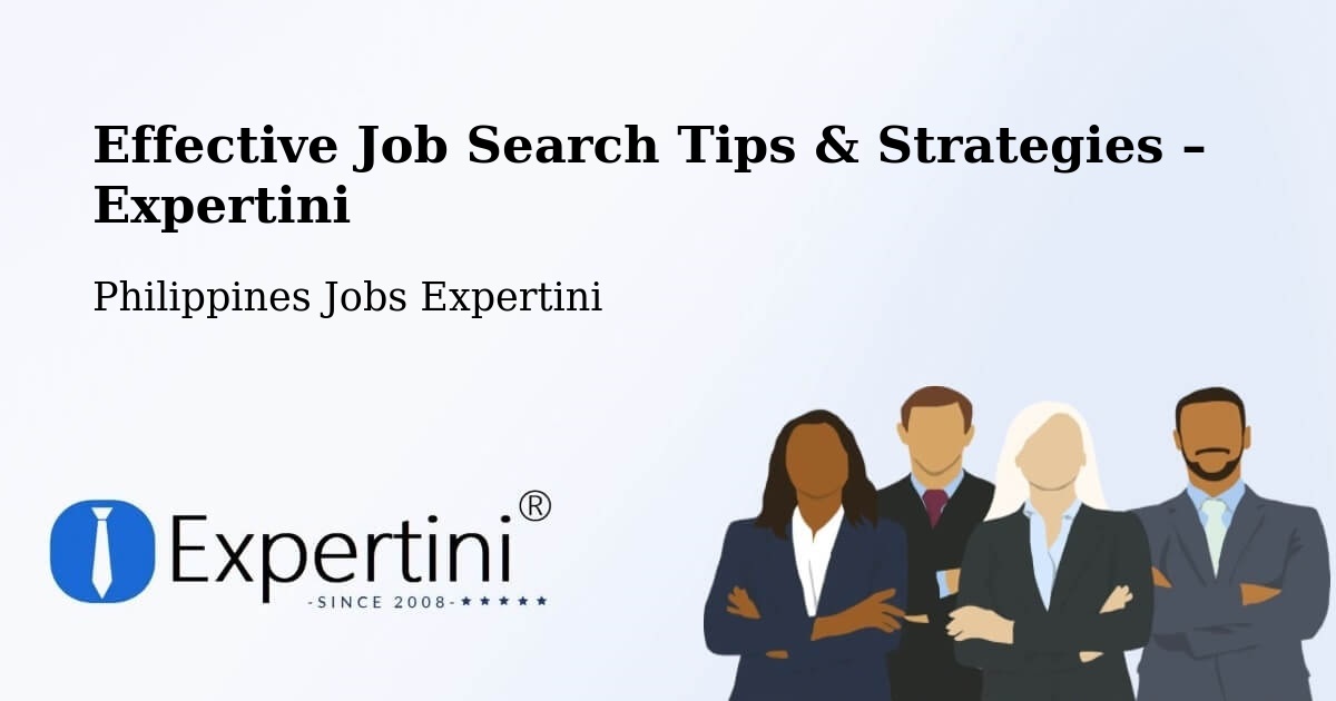 Job Search Tips & Strategies for Job Seekers – Lapi - Lapi, Philippines Jobs Expertini